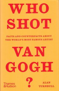 Who Shot Van Gogh Glyptoteket