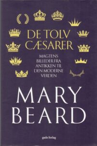De tolv cæsarer Mary Beard Gads Glyptoteket