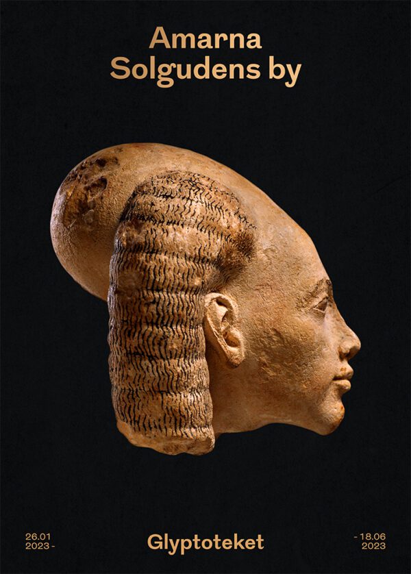 Amarna plakat Prinsesse udstilling Glyptoteket