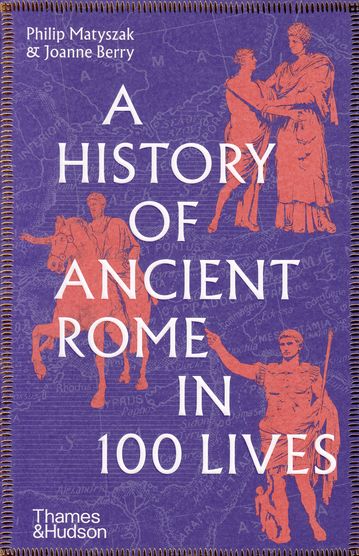 A History of Ancient Rome in 100 Livesimage