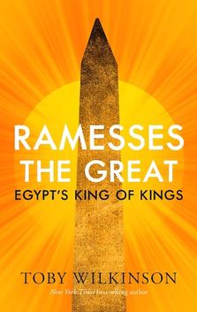 Ramesses the Great Toby Wilkinson Glyptoteket