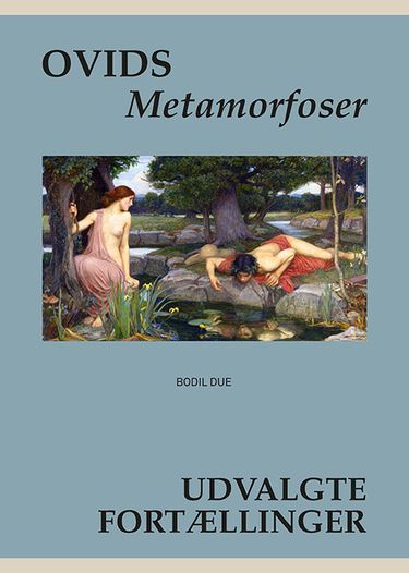 Ovids Metamorfoser Bodil Due Glyptoteket